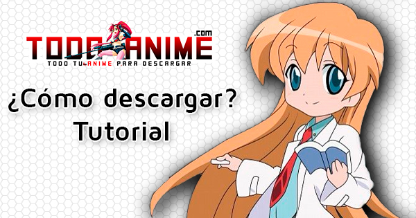 ¿Cómo descargar anime en Todo Anime? | Tutorial